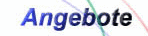 Unsere Angebote